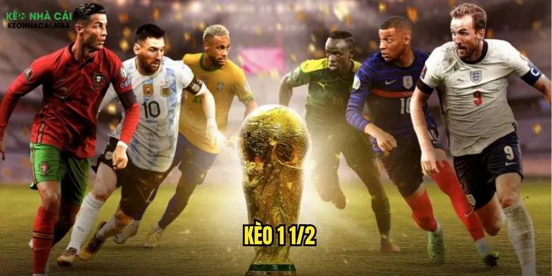 Bật Mí Kèo 1 1/2 Kèo Nhà Cái - Cơ Hội Ăn Lớn Dễ Dàng 1 kèo 1 1/2