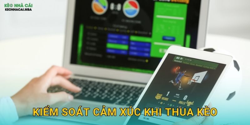 Kiểm Soát Cảm Xúc Khi Thua Kèo - Bài Học Quý Giá Cho Cược Thủ Keonhacai 1 Kiểm Soát Cảm Xúc Khi Thua Kèo – Bài Học Quý Giá Cho Cược Thủ Keonhacai